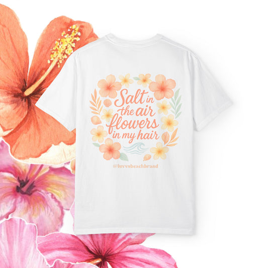 Luvv's "Salt in the Air, Flowers in My Hair" Tee